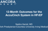 12-Month Outcomes for the AccuCinch System in HFrEF