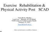 Exercise Rehabilitation & Physical Activity Post SCAD