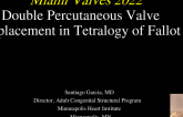 Double Percutaneous Valve Replacement in Tetralogy of Fallot 