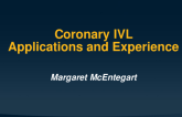 Coronary IVL applications and experience