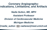 Coronary Angiography: Indications, Limitations, and Artifacts