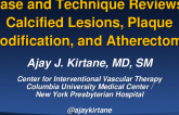 Case and Technique Reviews: Calcified Lesions, Plaque Modification, and Coronary Atherectomy