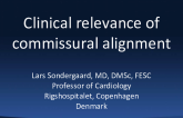 Clinical relevance of Commissural Alignment