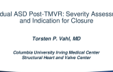 Residual ASD Post-TMVR: Severity Assessment and Indication for Closure