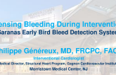 Bleeding Detection During Large Bore Procedure: The Saranas Bleeding Detection System