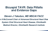 Bicuspid TAVR Clinical Evidence: Data Takeaways and Evidence Gaps