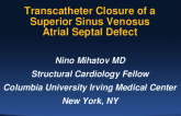 Transcatheter Closure of An Atypical Sinus Venosus Atrial Septal Defect with Mitigation of Pulmonary Vein Compression