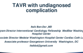 An undiagnosed complication of TAVR