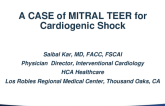 A CASE OF… Mitral TEER in Cardiogenic Shock (Not Related to Pap Muscle Rupture)