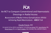 An RCT to Compare Conventional and Haemostatic Dressings in Radial Access