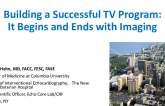 Building a Successful TV Program: It Begins and Ends with Imaging