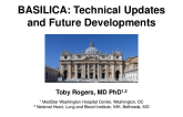 The BASILICA Procedure: Technical Updates and Future Developments