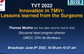 Innovation in TMVr: Lessons Learned From the Surgeons