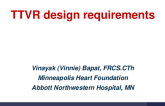 TTVR Design Requirements: Lessons From Surgery