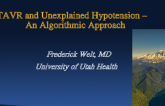 TAVR and Unexplained Hypotension: An Algorithmic Approach