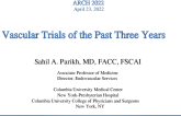 Top Vascular Trials of the Past Three Years