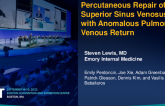 TCT 695: Percutaneous Repair of Superior Sinus Venosus ASD with Anomalous Pulmonary Venous Return