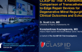 CLASP II D Trial: A Randomized Comparison of Transcatheter Edge-to-Edge Repair Devices for Degenerative Mitral Regurgitation – Clinical Outcomes and Echo Findings