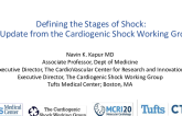 Defining the Stages of Shock: An Update from the Cardiogenic Shock Working Group