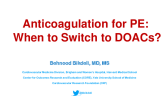 Anticoagulation for PE: When to Switch to DOACs?
