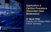 Application & Carillon Procedure (Recorded Case Moderation)