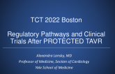 Regulatory Pathways and Clinical Trials After PROTECTED TAVR