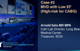 Case #2: MVD With Low Ejection Fraction (High-Risk for CABG)