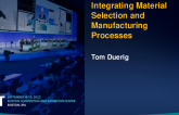 Integrating Material Selection and Manufacturing Processes