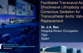 TCT 626: Facilitated Transcaval Access by Shockwave Lithoplasty and Conscious Sedation for Transcatheter Aortic Valve Replacement