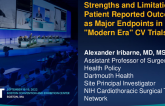 Strengths and Limitations of Patient Reported Outcomes as Major Endpoints in "Modern Era" CV Trials