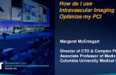 How Do I Use Intravascular Imaging to Optimize My PCI?