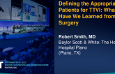 Definining the Appropriate Patients for TTVI: What Have We Learned From Surgery