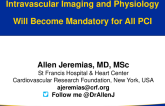 IVI & Physiology Will Become Mandatory for All PCI