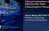 Clinical Implications of PROTECTED TAVR: A Neurologist’s Perspective