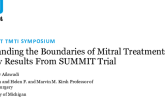 Expanding the Boundaries of MR Treatments with Early Results from the SUMMIT Trial