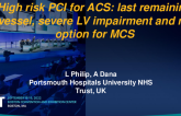 TCT 784:     High risk PCI in the context of an acute coronary syndrome: last remaining vessel, severe LV impairment and no options for hemodynamic support due to severe peripheral vascular disease