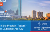 Get With the Program: Patient-Oriented Outcomes Are Key