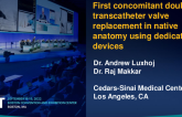 TCT 612: First comconitant double transcatheter valve replacement in native anatomy using dedicated devices