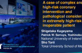 TCT 690: A Case of Complex and High-Risk Coronary Intervention and Pathological Consideration in Extremely High-Risk and Inoperable Patient
