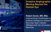 Invasive Angiography: Moving Beyond the Human Eye