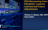 FDA Recovering From a Pandemic: Lessons Learned and Future Adjustments