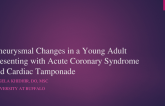 Aneurysmal Changes in a Young Adult Presenting with Acute Coronary Syndrome and Cardiac Tamponade
