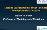 Lessons Learned from Fontan Patients Relevant to Heart Failure