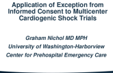 Application of Exception from Informed Consent to a Multicenter Cardiogenic Shock Trial