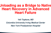 Unloading as a Bridge to Native Heart Recovery in Advanced Heart Failure