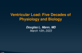 Ventricular Load:  Five Decades of Fundamental Cardiovascular Physiology and Biology
