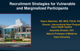 Recruitment Strategies for Vulnerable and Marginalized Trial Participants
