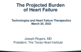 The Projected Burden of Heart Failure