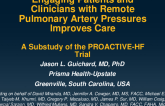 Engaging Patients and Clinicians With Remote Pulmonary Artery Pressures Improves Care: A Sub-study of the PROACTIVE-HF Clinical Trial