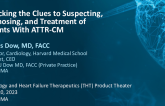 ATTR-CM is a serious and underrecognized cause of heart failure. This program will help raise awareness of the signs and symptoms of ATTR-CM, the role of cardiac health professionals in diagnosis, and a treatment option for patients with ATTR-CM